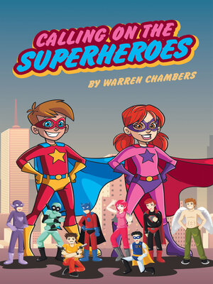 cover image of Calling On the Superheroes